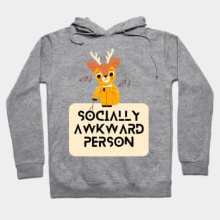 Socially Awkward Person Hoodie